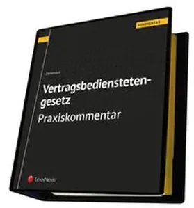 Ziehensack |  Vertragsbedienstetengesetz - Praxiskommentar | Loseblattwerk |  Sack Fachmedien
