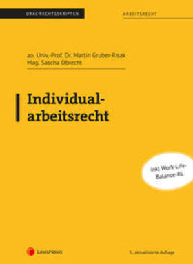 Berger / Gruber-Risak / Obrecht |  Individualarbeitsrecht (Skriptum) | Buch |  Sack Fachmedien