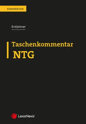 Entleitner |  Taschenkommentar NTG | Buch |  Sack Fachmedien