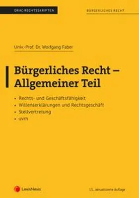 Faber |  Bürgerliches Recht - Allgemeiner Teil (Skriptum) | Buch |  Sack Fachmedien