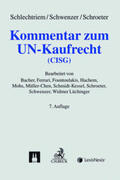 Schwenzer / Schroeter |  Kommentar zum UN-Kaufrecht (CISG) | Buch |  Sack Fachmedien