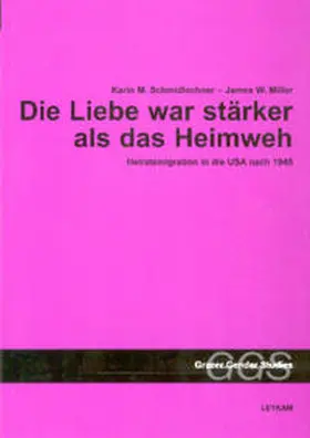 Schmidlechner / Miller |  Die Liebe war stärker als das Heimweh | Buch |  Sack Fachmedien