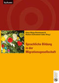 Boeckmann / Schrammel-Leber |  Sprachliche Bildung in der Migrationsgesellschaft | Buch |  Sack Fachmedien