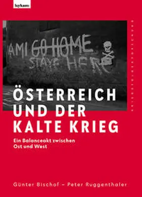 Bischof / Ruggenthaler |  Österreich und der Kalte Krieg | Buch |  Sack Fachmedien
