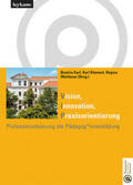 Karl / Klement / Weitlaner |  Vision Innovation Praxisorientierung Professionalisierung der Pädagog*innenbildung | Buch |  Sack Fachmedien
