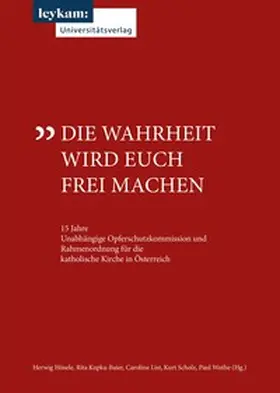 Hösele / Kupka-Baier / List |  Die Wahrheit wird euch frei machen | Buch |  Sack Fachmedien