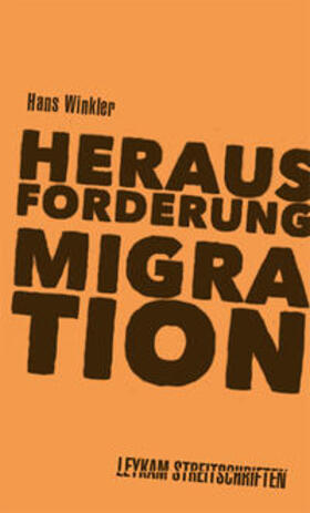 Winkler | Herausforderung Migration | Buch | 978-3-7011-7978-7 | sack.de
