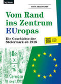 Ziegerhofer |  Ziegerhofer, A: Vom Rand ins Zentrum EUropas | Buch |  Sack Fachmedien