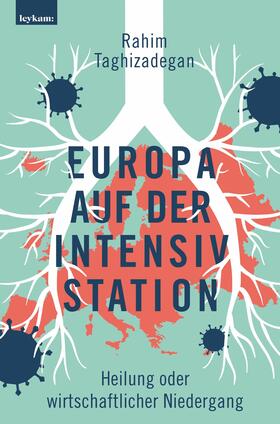 Taghizadegan | Europa auf der Intensivstation | E-Book | sack.de