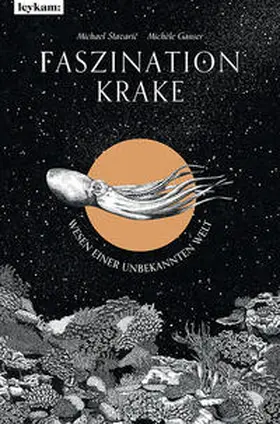 Stavaric / Stavaric |  Faszination Krake | Buch |  Sack Fachmedien