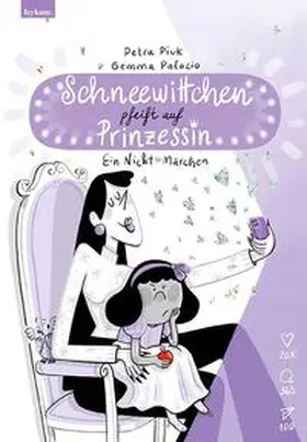 Piuk / Palacio |  Schneewittchen pfeift auf Prinzessin | Buch |  Sack Fachmedien