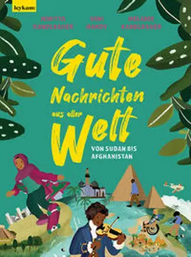 Kandlbauer / Hamdy |  Gute Nachrichten aus aller Welt | Buch |  Sack Fachmedien