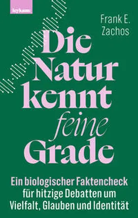 Zachos |  Die Natur kennt feine Grade | Buch |  Sack Fachmedien