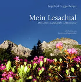 Guggenberger |  Mein Lesachtal | Buch |  Sack Fachmedien
