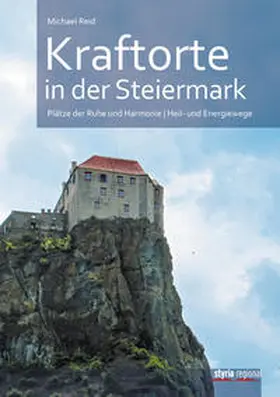 Reid |  Kraftorte in der Steiermark | Buch |  Sack Fachmedien