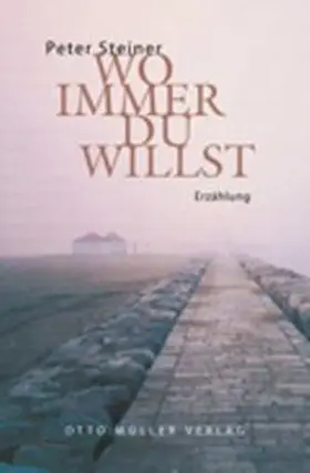 Steiner |  Wo immer du willst | Buch |  Sack Fachmedien