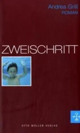 Grill |  Zweischritt | Buch |  Sack Fachmedien