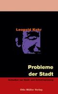 Kohr / Hiebl / Witzany |  Probleme der Stadt | Buch |  Sack Fachmedien