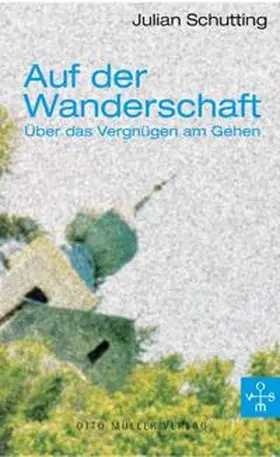 Schutting |  Auf der Wanderschaft | Buch |  Sack Fachmedien
