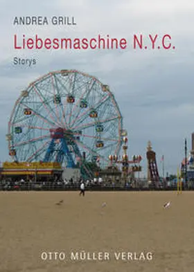 Grill |  Liebesmaschine N.Y.C. | Buch |  Sack Fachmedien