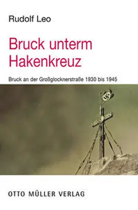 Leo |  Bruck unterm Hakenkreuz | Buch |  Sack Fachmedien