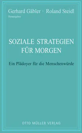 Steidl / Gäbler |  Soziale Strategien für morgen | Buch |  Sack Fachmedien
