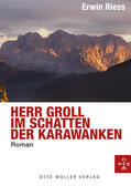 Riess |  Herr Groll im Schatten der Karawanken | eBook | Sack Fachmedien