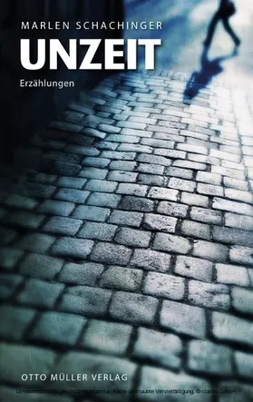 Schachinger |  Unzeit | eBook | Sack Fachmedien