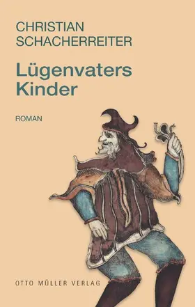 Schacherreiter |  Lügenvaters Kinder | eBook | Sack Fachmedien
