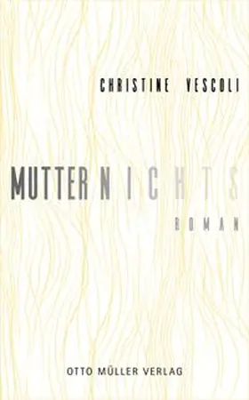 Vescoli |  Mutternichts | eBook | Sack Fachmedien