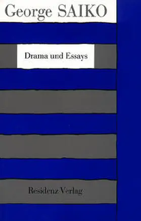 Saiko / Haslinger |  Drama - Essays | Buch |  Sack Fachmedien