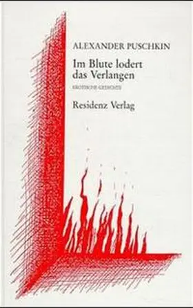 Puschkin |  Im Blute lodert das Verlangen | Buch |  Sack Fachmedien