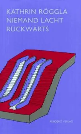 Röggla |  Niemand lacht rückwärts | Buch |  Sack Fachmedien