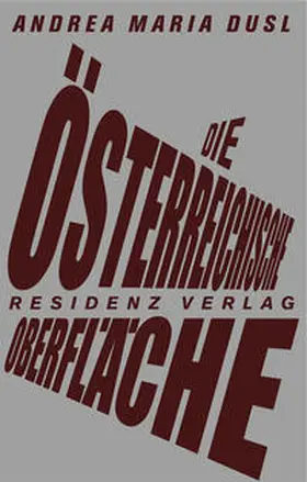 Dusl |  Die österreichische Oberfläche | Buch |  Sack Fachmedien