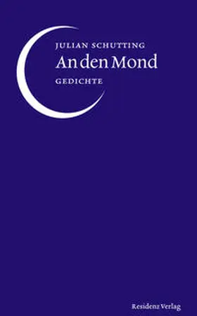 Schutting |  An den Mond | Buch |  Sack Fachmedien