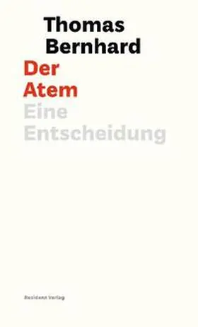 Bernhard |  Der Atem | Buch |  Sack Fachmedien