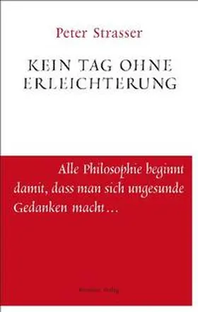 Strasser |  Kein Tag ohne Erleichterung | Buch |  Sack Fachmedien