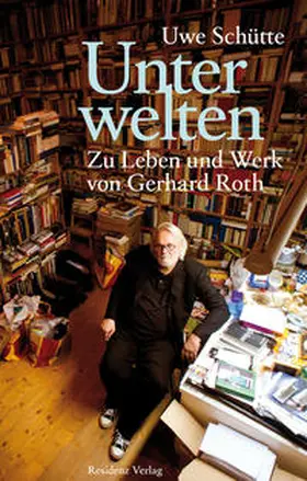 Schütte |  Unterwelten | Buch |  Sack Fachmedien