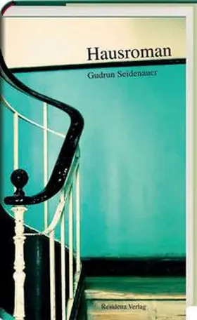 Seidenauer |  Hausroman | Buch |  Sack Fachmedien