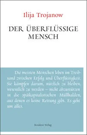 Trojanow |  Der überflüssige Mensch | Buch |  Sack Fachmedien