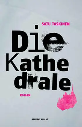Taskinen |  Die Kathedrale | Buch |  Sack Fachmedien