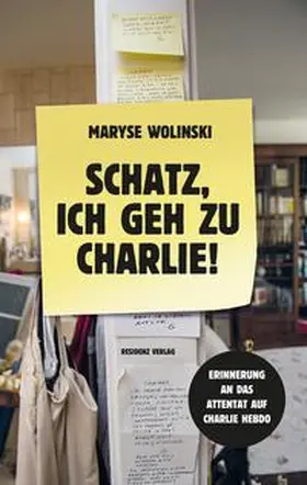 Wolinski |  Schatz, ich geh zu Charlie! | Buch |  Sack Fachmedien