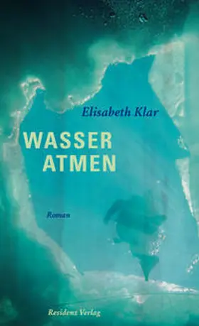 Klar |  Wasser atmen | Buch |  Sack Fachmedien