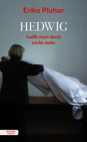 Pluhar |  Hedwig heißt man doch nicht mehr | Buch |  Sack Fachmedien