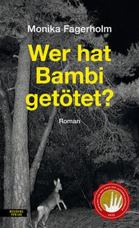 Fagerholm |  Wer hat Bambi getötet? | Buch |  Sack Fachmedien
