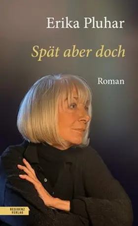 Pluhar |  Spät aber doch | Buch |  Sack Fachmedien