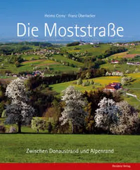 Cerny / Überlacker |  Die Moststraße | Buch |  Sack Fachmedien