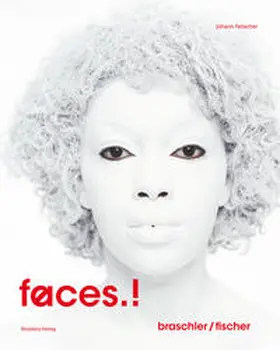 Feilacher |  faces.! | Buch |  Sack Fachmedien
