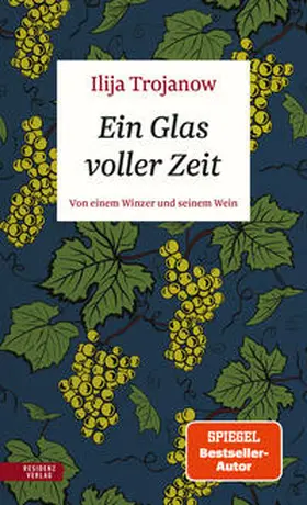 Trojanow |  Ein Glas voller Zeit | Buch |  Sack Fachmedien