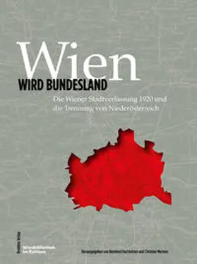 Hachleitner / Mertens |  Wien wird Bundesland | Buch |  Sack Fachmedien